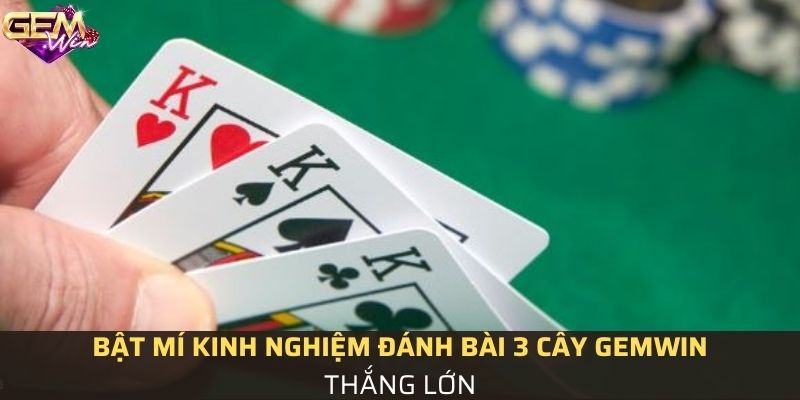 Tiết lộ cách đánh bài thắng đậm