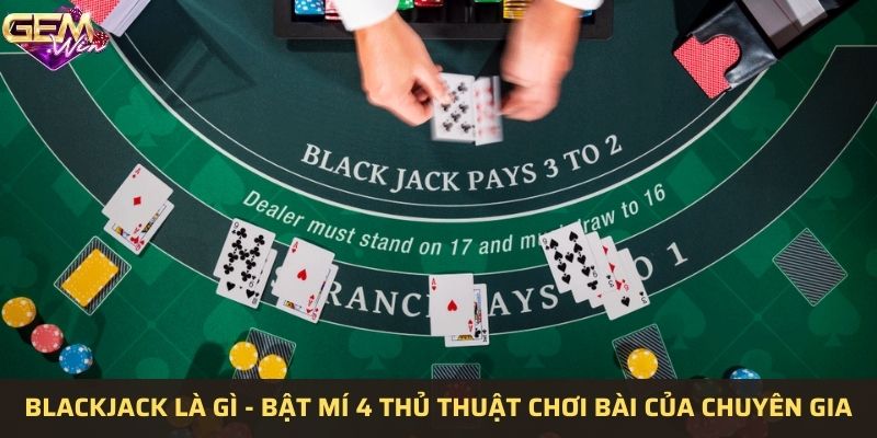 Blackjack là gì