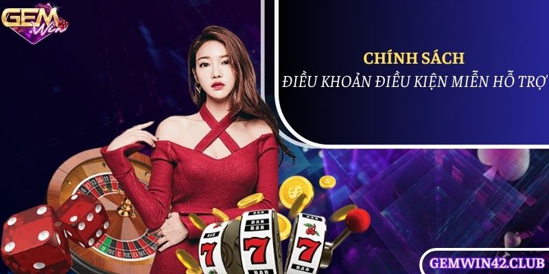Miễn hỗ trợ của điều khoản điều kiện thế nào?