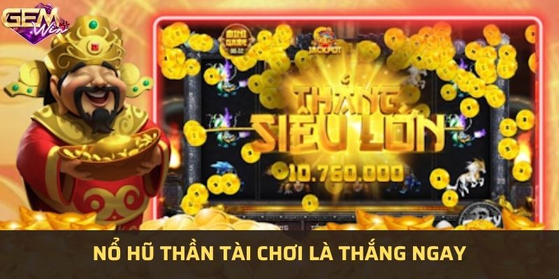 Chơi game nổ hũ thần tài hấp dẫn