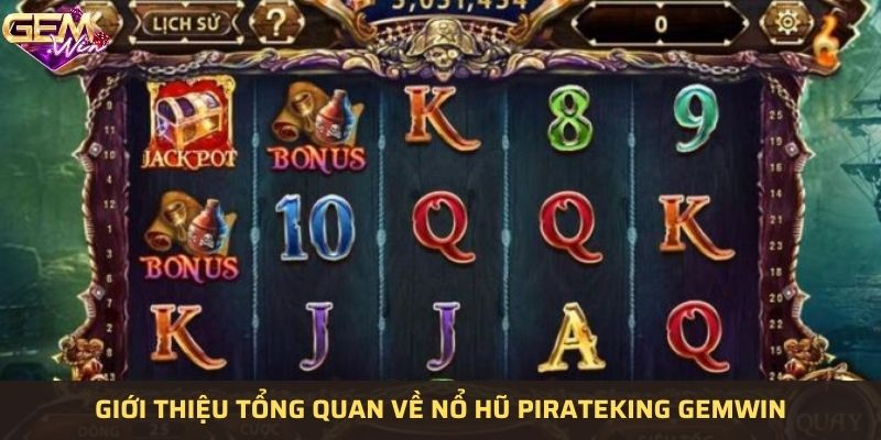 PirateKing Gemwin - Trò chơi lấy cảm hứng từ cướp biển thu hút