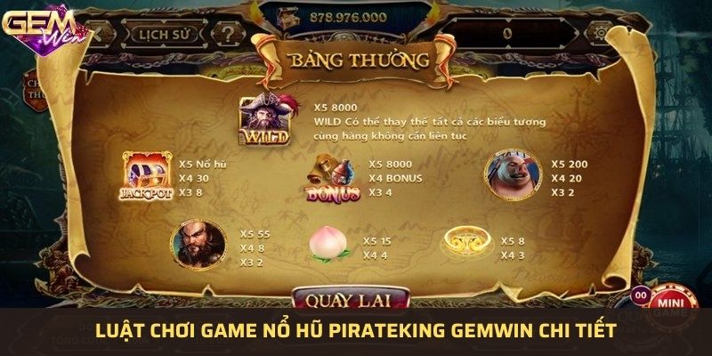 Nội dung và cách tham gia quay hũ PirateKing dễ hiểu