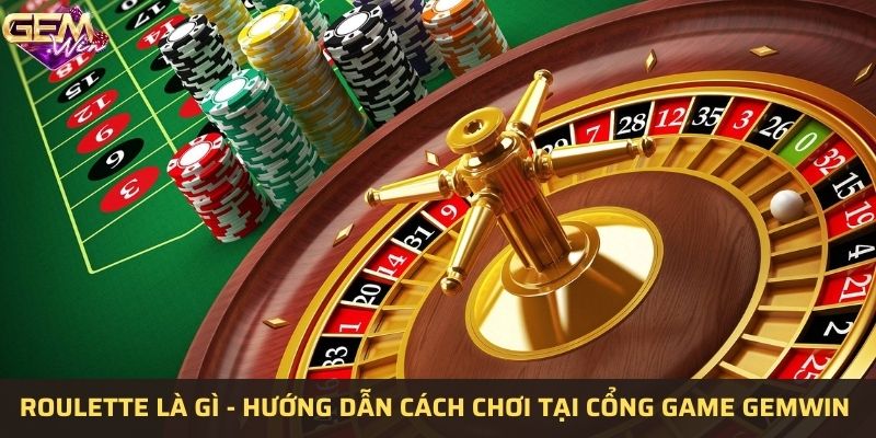 Roulette là gì