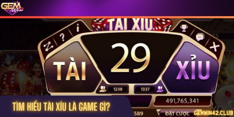 Tổng quan trò chơi tài xỉu cực hot